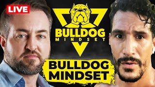 Bulldog Mindset is Back LIVE Q&A - Business Relationships & Becoming Your Best Version