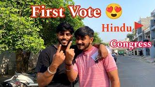 HINDU hoke CONGRESS ko vote de diya My First Vote