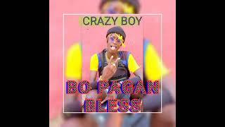 Crazy Boy -Bo paga beless Bo paga beless