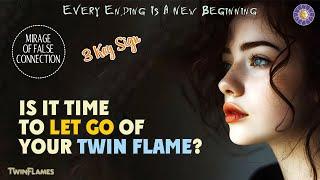 Signs It May Be Time to Let Go of Your Twin Flame ️