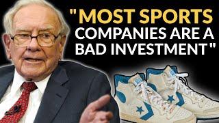 Warren Buffett Why Ill Never Invest In Sports Companies