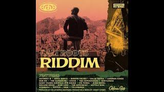 Cali Roots Riddim Collie Budzz Ft. Anthony B  Soja  Pepper  Gentleman  The Movement