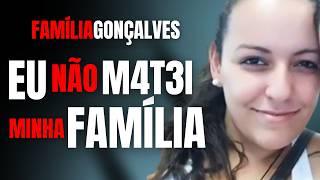 M4T0U PAIS E IRMÃO MAS JURA QUE É INOCENTE - NOVO JÚRI DE ANAFLÁVIA GONÇALVES - FAMÍLIA GONÇALVES