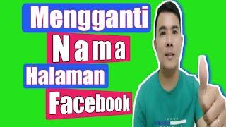 Tutorial Cara Mengganti Nama Halaman Facebook Lewat Hp