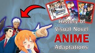 History of Visual Novel Anime Adaptations