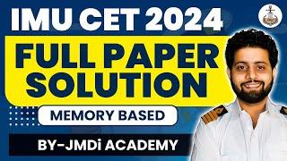 IMU CET Exam Solution 2024 by JMDi Academy   Maths  GS  Aptitude Physics  Chemistry