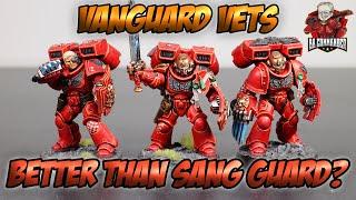 Vanguard Veterans More useful than Sang Guard? Blood Angels 2024