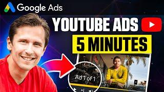 YouTube Ads Tutorial In UNDER 5 MINUTES  QUICKEST Tutorial on YouTube