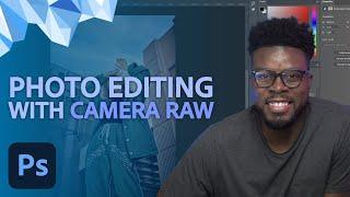 Use Camera Raw to Edit Photos in Photoshop  Photoshop Icebreakers  Adobe Photoshop