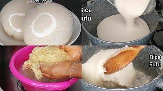 How to Make Rice Fufu At Home Quick and Easy Rice Swallow 