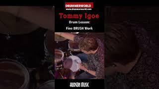 Tommy Igoe Drum Lesson FINE BRUSHES - #hudsonmusicofficial   #tommyigoe  #drummerworld