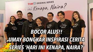 Terungkap Cerita Series Hari Ini Kenapa Naira Curhatan Prilly Latuconsina