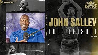 John Salley  Ep 164  ALL THE SMOKE Full Episode  SHOWTIME Basketball