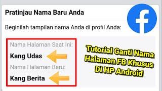 Cara Ganti Nama HalamanFanspage Facebook Khusus di HP Android