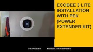 Ecobee 3 Lite Installation with PEK Power Extender Kit