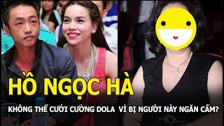 Hồ Ngọc Hà không thể cưới Cường Đô La 7 năm đợi chờ bị “người đàn bà quyền lực” này ngăn cấm?