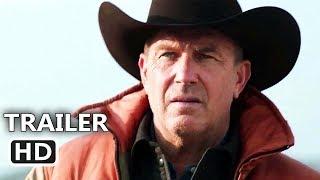 YELLOWSTONE Official Trailer 2018 Kevin Costner TV Series HD