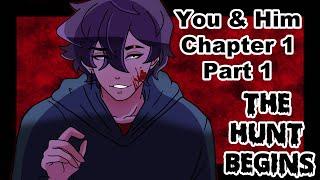 A Handsome Boy Band Star Wants You Dead - You & Him Chapter 1 Part 1