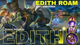 Edith Best Build and Emblem 2024  Annoying Edith - Roam Edith Gameplay  MLBB Gameplay