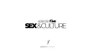 SEX & CULTURE