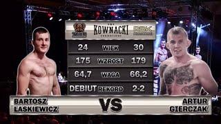 Bartosz Laskiewicz VS Artur Gierczak  FULL FIGHT In POLAND 010722 