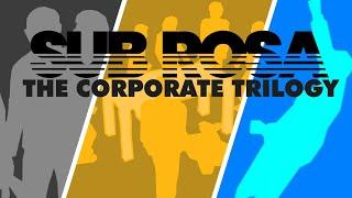 Sub Rosa The Corporate Trilogy Trailer