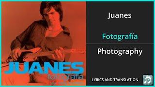 Juanes - Fotografía Lyrics English Translation - ft Nelly Furtado - Spanish and English Dual Lyrics