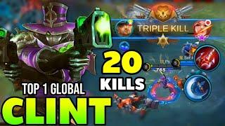 CLINT BEST BUILD 2021 20 KILLS TOP 1 GLOBAL CLINT GAMEPLAY  MOBILE LEGENDS