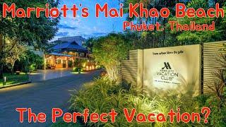 Marriott’s Mai Khao Beach - Phuket Thailand - Review