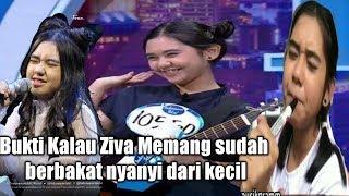 Bukti ziva Idol sudah berbakat nyanyi dari kecil