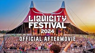 Liquicity Festival 2024  Official Aftermovie  