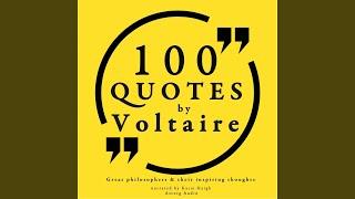 100 Quotes by Voltaire Pt. 3