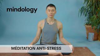 Méditation  Respiration anti stress en 10 minutes  MINDOLOGY