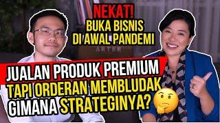 JUALAN PRODUK PREMIUM TAPI ORDERAN MEMBLUDAK GIMANA STRATEGINYA? - CHRISTINA LIE