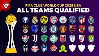  FIFA Club World Cup USA 2025 All Teams Qualified & Schedule