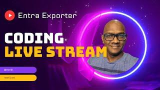 Entra Exporter Live Stream - Adding Devices to the export