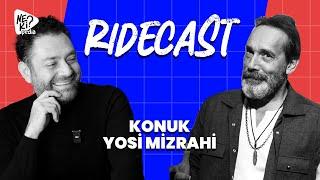 RideCast #3  Konuk  Yosi Mizrahi