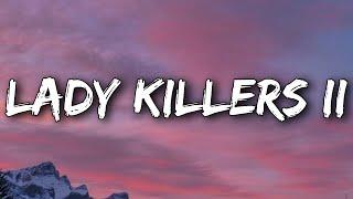 G-Eazy - Lady Killers II Christoph Andersson Remix Lyrics