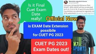 Official NTA CUET PG 2023 Exam date released But Why it is not possible?  What Next? 