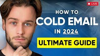 How To Cold Email In 2024 FREE COURSE