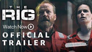 The Rig  Thriller Series 2023  TV Series Wiki