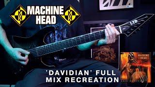 Machine Head Davidian - Full Mix Recreation