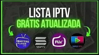 LISTA IPTV GRATIS 2024 DEFINITIVA ATUALIZAD0