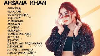 Afsana Khan All Songs 2023  Afsana Khan New Songs  All Hits Songs  Radio Jukebox 2023afsana song