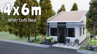 Low Cost Tiny House Design 4x6 meters 24 sqm with Loft Bed Type 13.12x19.7 ft 258.3 sqft