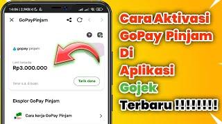 Cara Mudah Daftar GoPayPinjam Di Aplikasi Gojek Terbaru  GoPay Pinjam Langsung Aktif