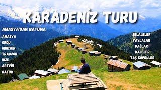 Karadeniz Turu - Amasyadan Batuma Karadeniz Turu - Karadeniz Gezilecek Yerler