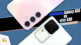 Samsung Galaxy A55 vs vivo V30 5G Comparison Review