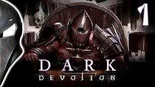 Dark Devotion. Стрим #1