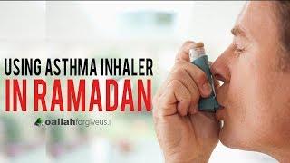 DOES USING AN ASTHMA INHALER BREAKS THE FAST  Informative Video